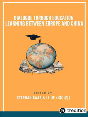 cover image of Dialogue through Education Learning between Europe and China